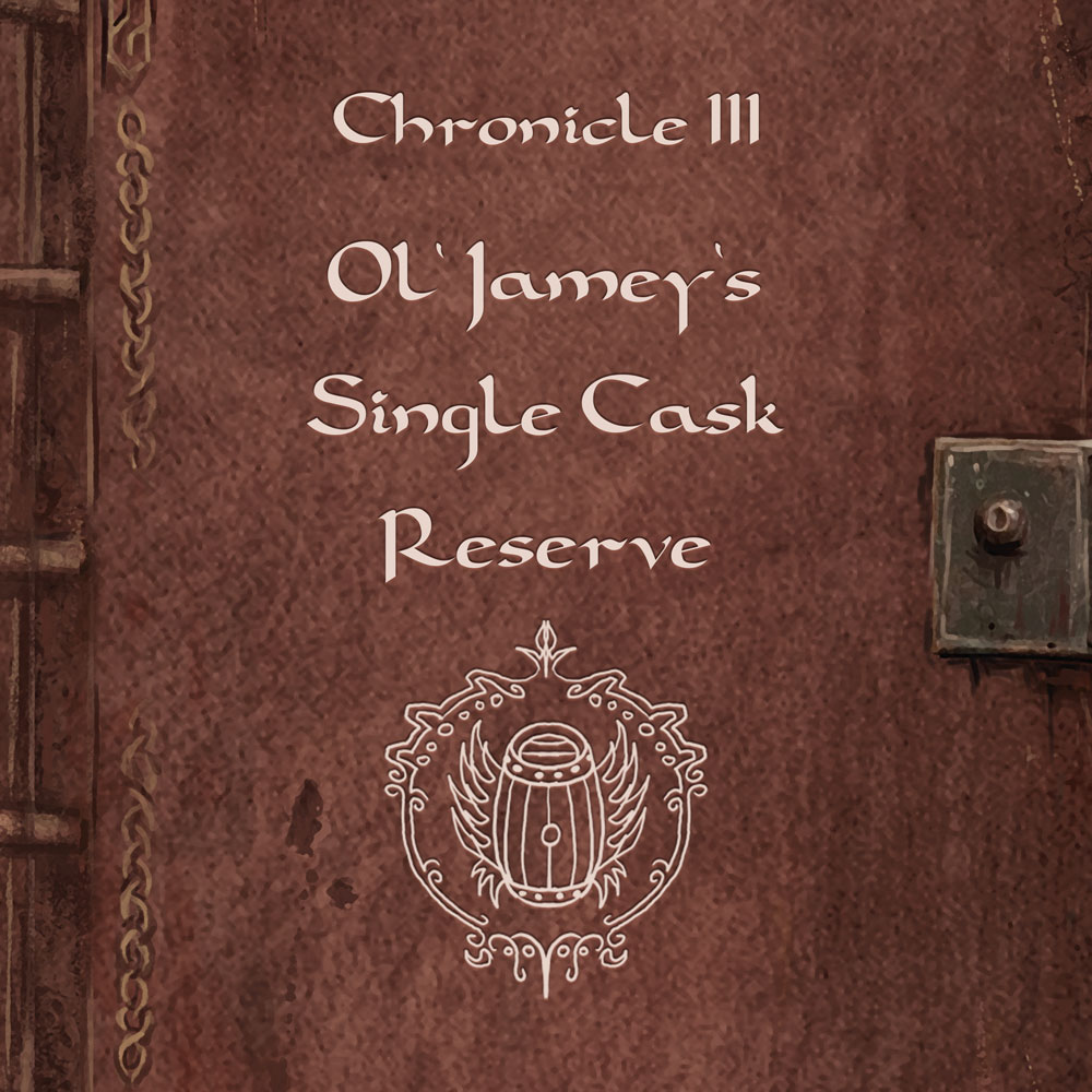 Today’s chronicle: Ol’ Jamey’s Single Cask Reserve